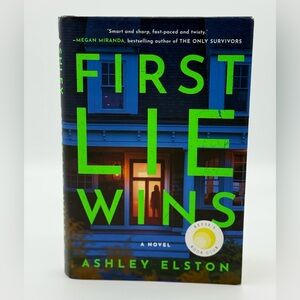 First Lie Wins by Ashley Elston